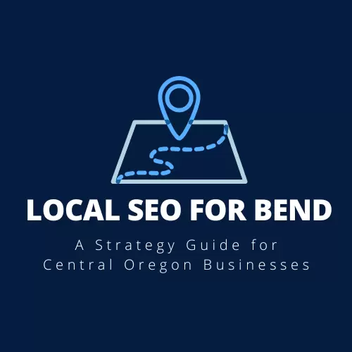 local SEO for Bend header